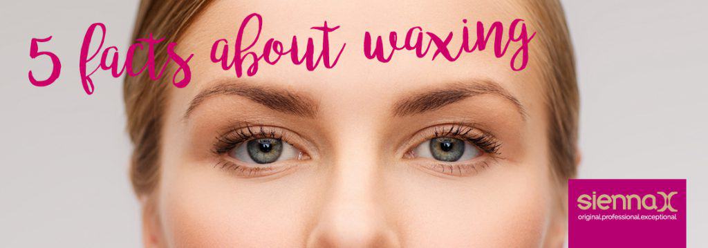 5 facts about waxing 1